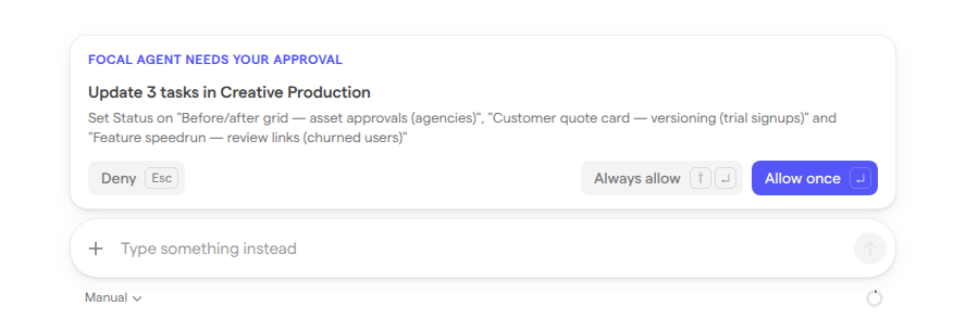 A pending approval card above the message box, asking to update 3 tasks in Creative Production, with the Deny, Always allow and Allow once buttons.