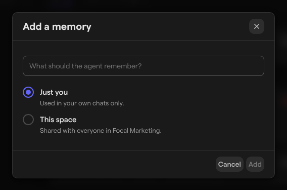 The Add a memory dialog with a text box and the Just you and This space options.