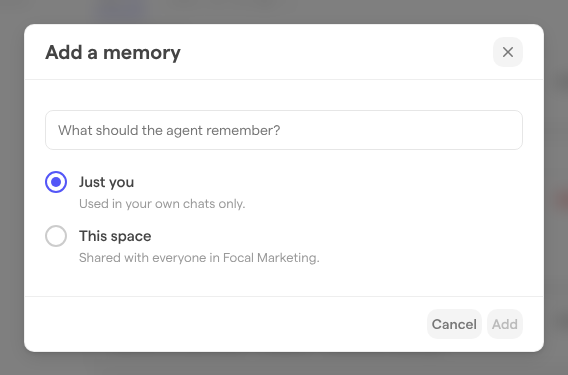The Add a memory dialog with a text box and the Just you and This space options.