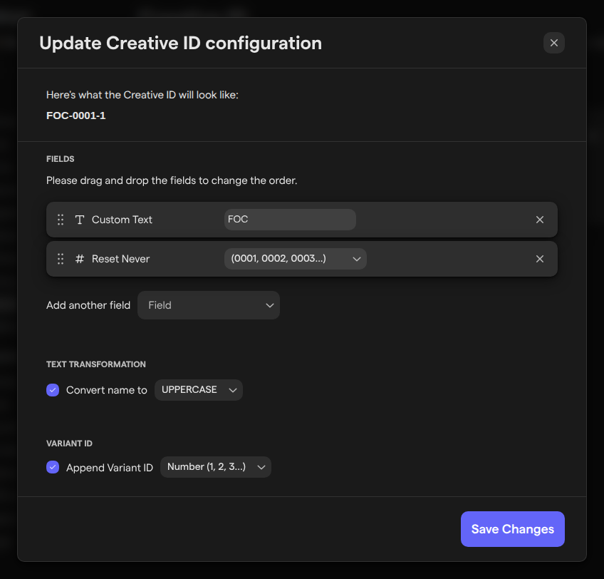 The Creative ID configuration dialog with the fields Custom Text FOC and a Reset Never counter, Convert name to UPPERCASE, and Append Variant ID turned on.