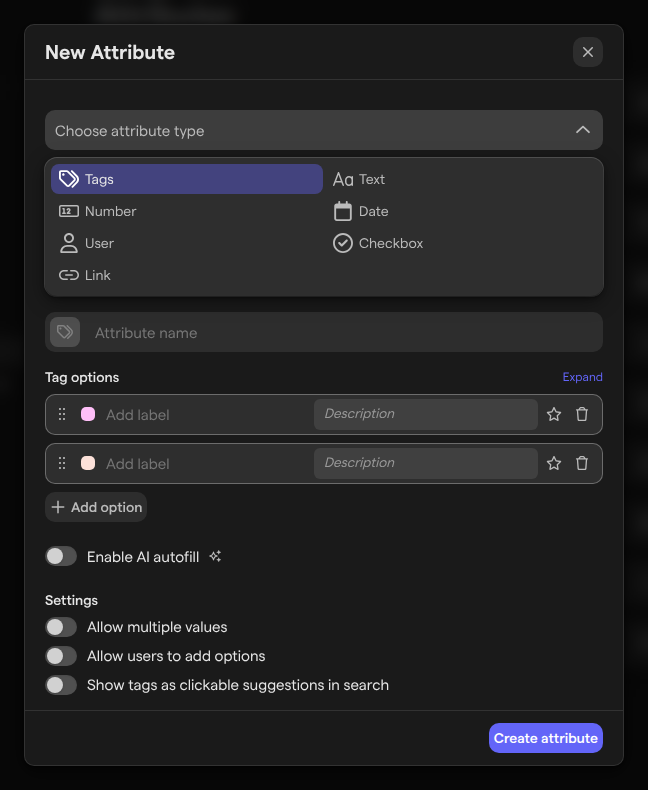 The New Attribute dialog, with the attribute types open and the Tags type’s tag options and settings below.