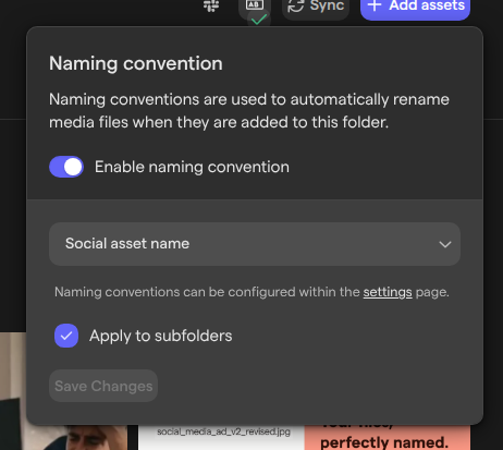 The Naming convention popover on the Social media folder, with Enable naming convention turned on, the Social asset name convention selected, the Apply to subfolders checkbox and the Save Changes button.