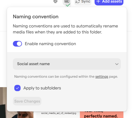 The Naming convention popover on the Social media folder, with Enable naming convention turned on, the Social asset name convention selected, the Apply to subfolders checkbox and the Save Changes button.