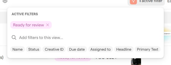 The Active Filters panel of the Ready for review view, filtering on the Ready for review status.