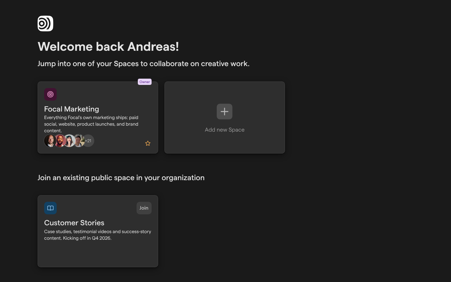 The Focal home page after sign-in, with the Focal Marketing space card marked Owner and a public space to join below it.