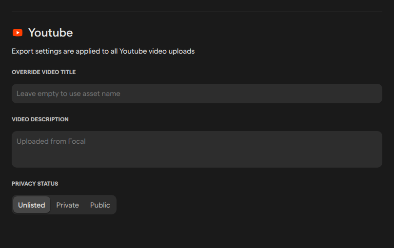The Youtube section of the Integrations page, with the Override Video title and Video description fields empty and Privacy status set to Unlisted.