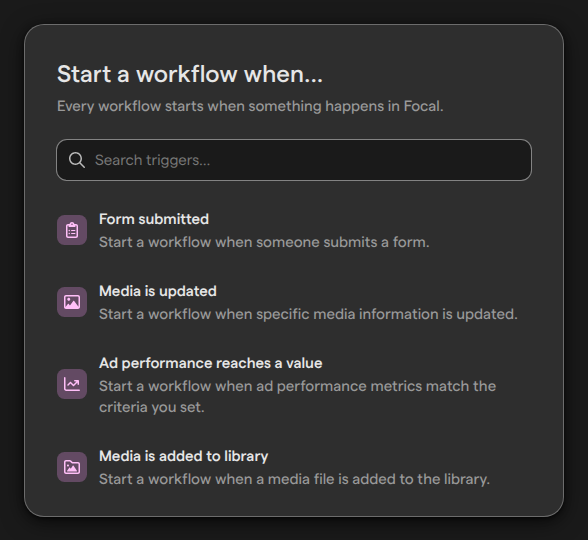 The Start a workflow when… trigger picker, with a search field and the list of triggers.