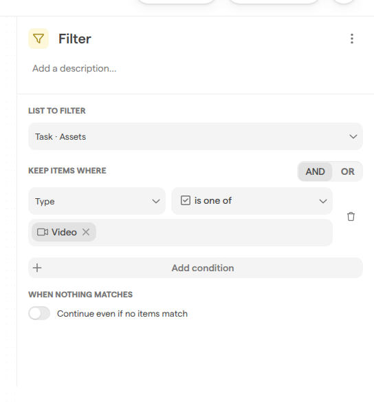 The settings panel of a Filter step with the task’s Assets picked under List to filter, one condition under Keep items where, and the Continue even if no items match toggle.